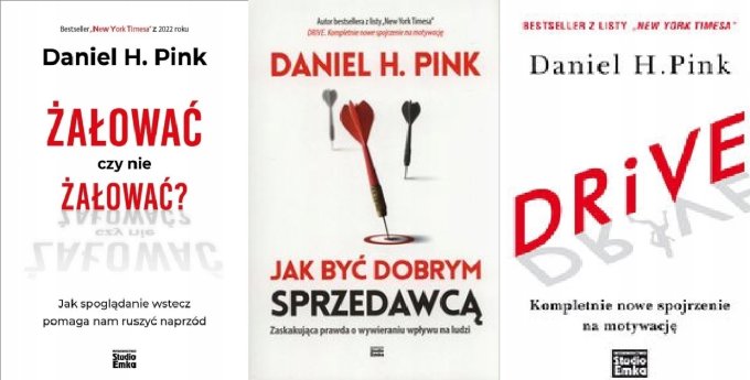 Daniel Pink a motywacja ksiazki